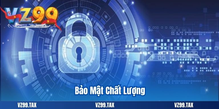 Bảo Mật Chất Lượng