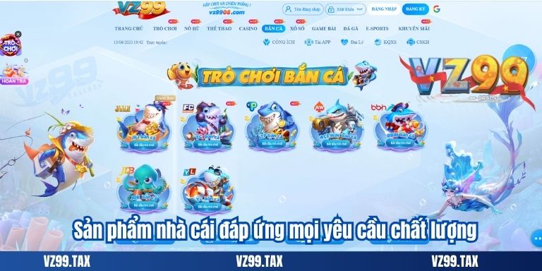 Sản phẩm nhà cái đáp ứng mọi yêu cầu chất lượng