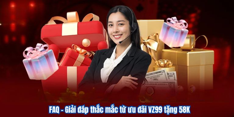 FAQ – Giải đáp thắc mắc từ ưu đãi U888 tặng 50K